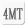 4MT